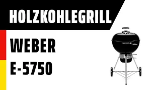 Holzkohlegrill Weber E-5750 (14701004) | Deutsch