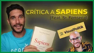 Crítica a "SAPIENS" de Y.Harari (ft. VisualPolitik)
