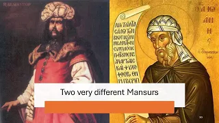The Two Mansurs: St John of Damascus and Caliph Mansur