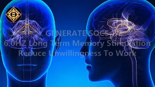 Theta Waves 6HZ Long Term Memory Stimulation | Reduce Unwillingness To Work | Binaural Beats