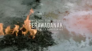 SANUKA - Perawadanak (පෙරවදනක්) Official Music Video