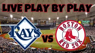 Boston Red Sox vs Tampa Bay Rays Live Play By Play And Reactions #Dirtywater #RaysBaseball #MLB