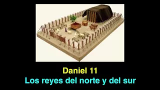 Daniel 11: Los reyes del norte y del sur