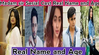 Madam sir Serial Cast Real Name And Real Age Full Details / Hassena / Karishma / Santosh / TM