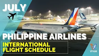 🛑JULY 2021 CANCELLED AND SCHEDULED FLIGHTS via PHILIPPINE AIRLINES | INTERNATIONAL FLIGHT SCHEDULE