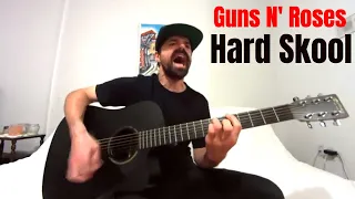 Hard Skool - Guns N' Roses [Acoustic Cover by Joel Goguen]