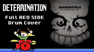 Determination - UNDERTALE [RED SIDE] (Drum Cover) -- The8BitDrummer