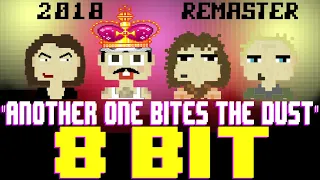 Another One Bites The Dust (2018 Remaster) [8 Bit Tribute to Queen & The Bohemian Rhapsody Movie]