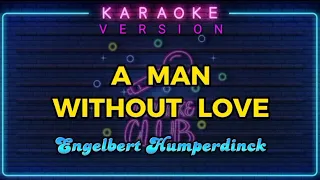 A Man Without Love by Engelbert Humperdinck/Karaoke Version #amanwithoutlove