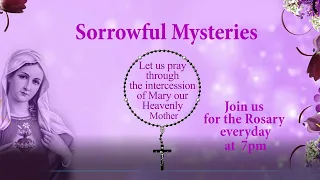 The Holy Rosary | Sorrowful Mysteries | 17 May, 2021 | Pray to end Covid-19 Pandemic
