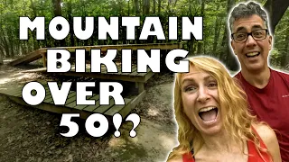 Mountain Biking Misadventures - Mountain Biking Over 50