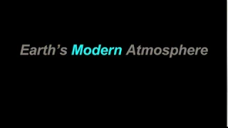 1.5 What is Earth's Modern Atmosphere?