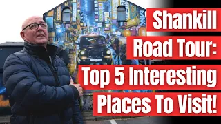 Shankill Rd Tour: Top 5 Interesting Places To Visit!
