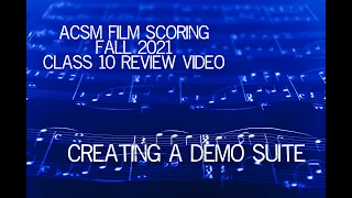 Creating A Demo Suite For A Film Score