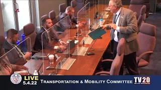 Transportation & Mobility Committee Meeting May 4, 2022