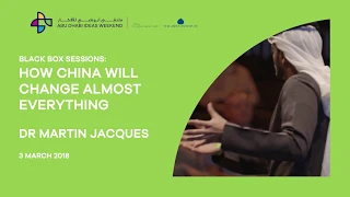 Dr. Martin Jacques - How China will change almost everything