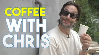 WITH CHRIS: Coffee