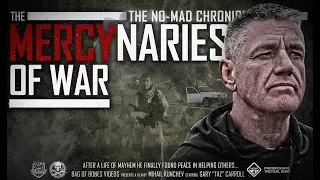 'MERCYNARIES OF WAR' Special Forces Doc. - TRAILER