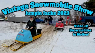 Vintage Snowmobile Show - Snowmobiles in Motion - Jumpin Jacks 2023 - Video 2