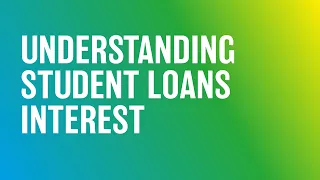 Understanding student loan interest – If your course starts from August 2023 onwards