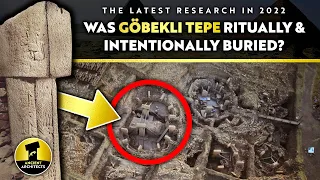 Was Göbekli Tepe REALLY Intentionally and Ritually Buried? | Ancient Architects