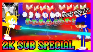 (2K SUB SPECIAL) Sonic.EXE: The Disaster FUNNY MOMENTS, WINS, AND FAILS - ROBLOX