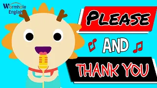 Please and Thank You! ♫ | Polite Song | Wormhole English Music For Kids