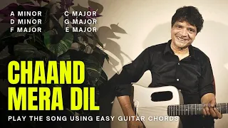 Chaand Mera Dil Easy Guitar Chords| Chitranshi Sir