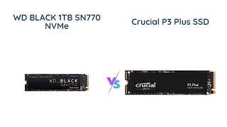 WD BLACK vs Crucial P3 Plus: Which Gaming SSD is Faster?