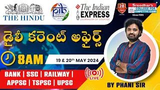 🔴Live | Daily Current Affairs in Telugu | 19 & 20th May | Latest & Important News | Phani Sir