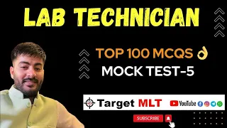 Mock Test-5 Lab Technician MCQs #bfuhs #labtechnician #aiims  #pgimer_chandigarh