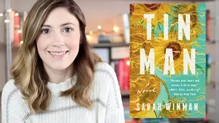 TINMAN BY SARAH WINMAN // 60(ish) SECOND BOOK REVIEW