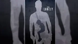 The Lonely (feature film 2017)