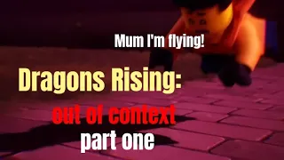 Ninjago Dragons Rising out of context | part one | Lazy•Lemon
