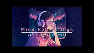 Night Lofi Mashup Songs🎶🎶 || 30 min Nonstop Lofi Mashup || Arijit Singh || Mind Relax Songs❤️❤️