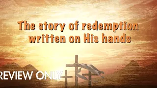 Easter...The Story of Redemption Accompaniment Video Preview