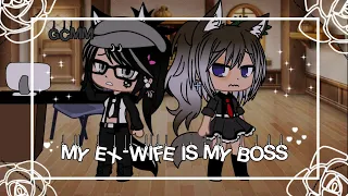 My Ex-Wife Is My Boss (1/?)//GCMM//Original//Lesbian