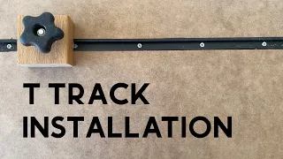 Installing T Track and Making a Custom Stop Block