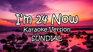 IM 24 NOW Karaoke Version