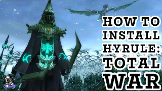 How to Install Hyrule: Total War (2024)