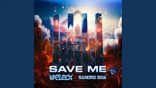 Save Me (Extended Mix)