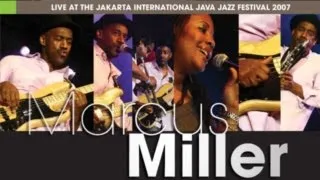 Marcus Miller "Run For Cover" at Java Jazz Festival 2007