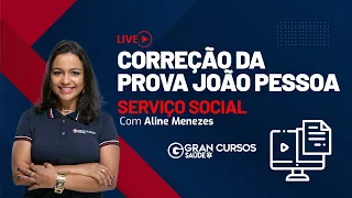 Correção da prova Prefeitura de João Pessoa - Serviço Social com Aline Menezes