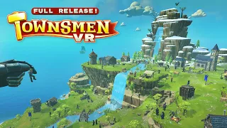 Townsmen VR // Full Release Trailer