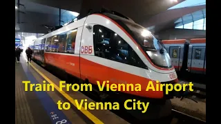 Train from Vienna Airport to Vienna City