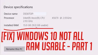 Windows 10 Not All RAM Usable [FIX]