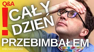 Cały dzień PRZEBIMBAŁEM! | Remi Recław SJ | Q&A