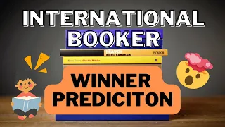 International Booker 2022 winner predictions