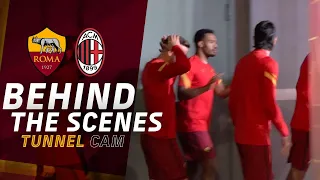 BEHIND THE SCENES 👀 | Roma v Milan | Tunnel CAM 2020-21