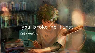 Tate Mcrae - You Broke Me First ( slowed + reverb )